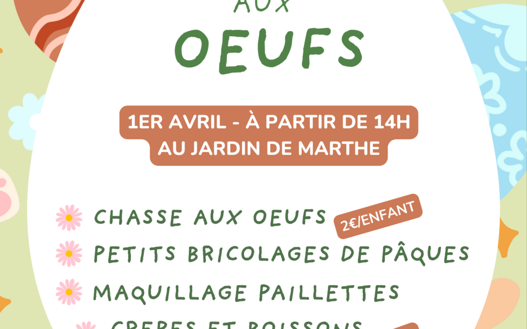 Chasse Aux Oeufs dans le jardin !